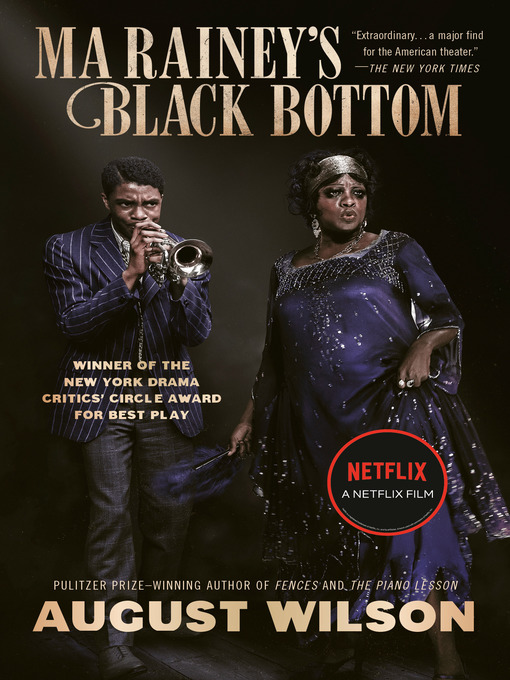 Title details for Ma Rainey's Black Bottom by August Wilson - Wait list